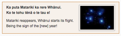 WhakataukÄ« for Matariki â Ka puta Matariki ka rere WhÄnui. Ko te tohu tÄnÄ o te tau e! Matariki re-appears, WhÄnui starts its flight. Being the sign of the [new] year!