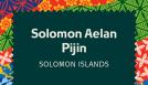 Solomon Islands Pidgin Language week.